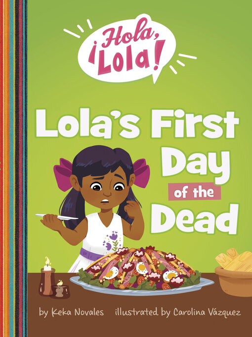 Cover image for Lola's First Day of the Dead
